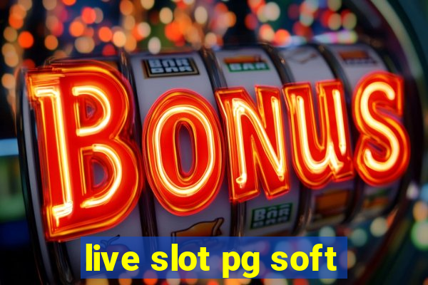 live slot pg soft